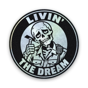 Livin' the Dream patch in Holographic